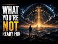 What Your'e Not Ready For