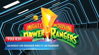 Mighty Morphin Power Rangers T02 E31