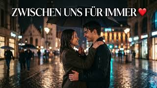 Zwischen Uns Für Immer ❤️ Liebeslied Deutsch 2026 | German Music Studio
