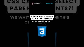 CSS Can FINALLY Select Parent Elements 🤯 | :has() Explained