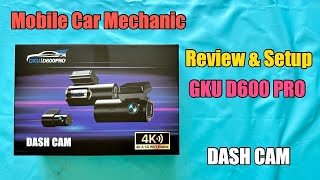 Mobile Car Mechanic - GKU D600 Pro Dash Cam l Full Setup Guide & Review screenshot 4