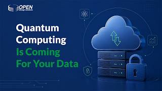 Quantum Computing Is Coming For Your Data