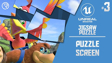 Unreal Engine 4 Tutorial - Jigsaw Puzzle Part 3: Puzzle Screen