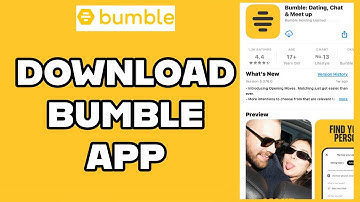 How to Download and Install the Bumble App on Smartphone? 2024