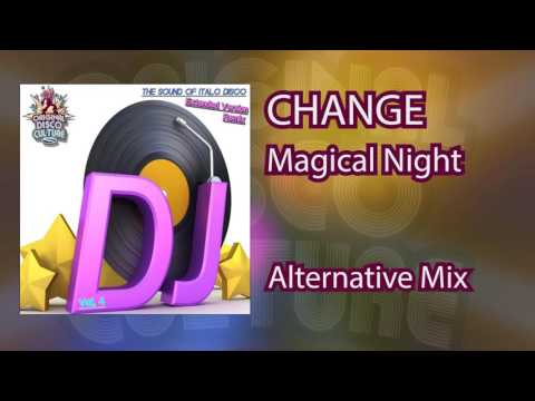 CHANGE - Magical Night (Alternative Mix)
