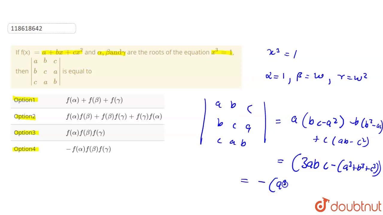 If F X A Bx Cx 2 And Alpha Beta And Gamma Are The Roots Of The Equation X 3 1 Then Youtube