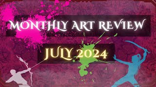 Monthly Art Review: July 2024