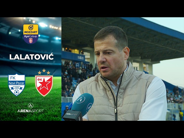 Lalatović za Arenu: Nismo nadigrani, dali smo sve od sebe | Novi Pazar - Crvena zvezda | 05.03.2026.