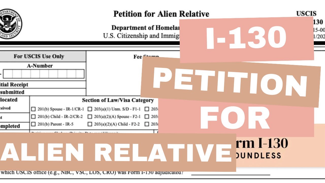 I-130 Petition for Alien Relative - YouTube