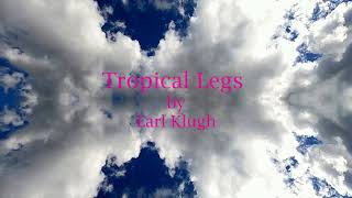 Tropical Legs by Earl Klugh