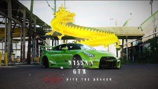 D R A G O N Nissan Gtr The Dragon... Car Edit