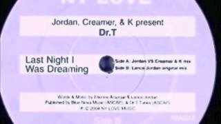 Last Night I Was Dreaming feat. Dr T - Lance Jordan original mix