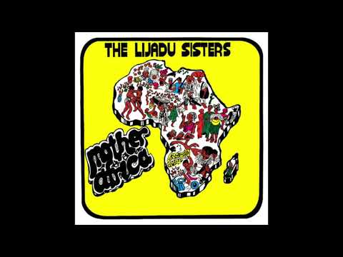 The Lijadu Sisters "Dibe Nuwa" (Mother Africa, 1977)