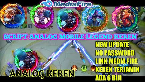 NEW⛔SCRIPT ANALOG MOBILE LEGEND KEREN /NO PASSWORD/NO ROOT /NO BANNED !!! PART2💖