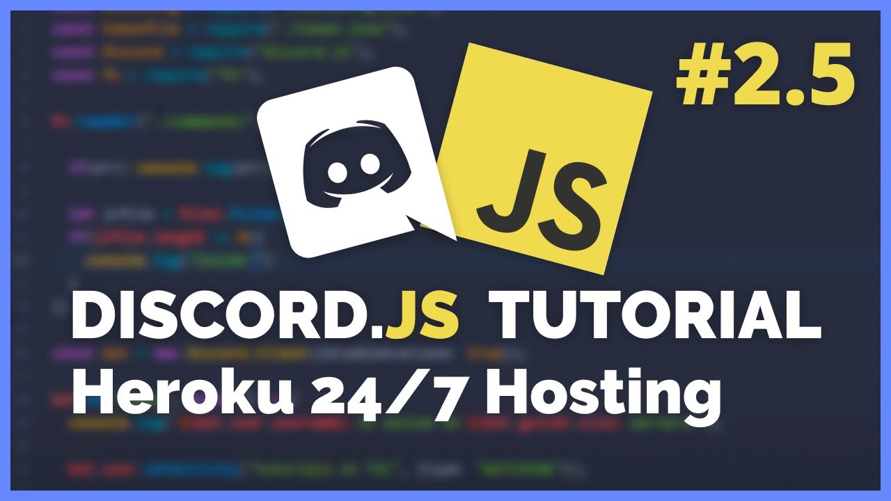 Heroku - How to Host a Discord Bot 24/7 for Free (2020) [Episode #2.5] -  YouTube