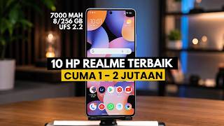 10 HP Realme Terbaik 1 - 2 Jutaan PALING WORTH IT Saat Ini