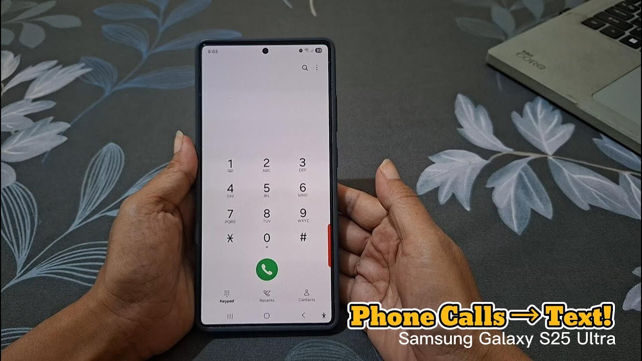 How to Enable Call Captions on Samsung Galaxy S25 Ultra (Read Phone Calls)