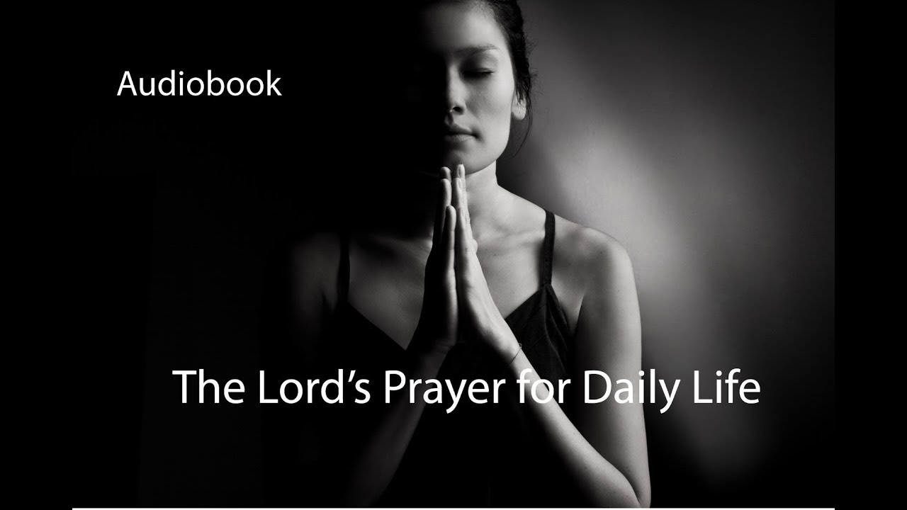 the meaning of the lord prayer line by line