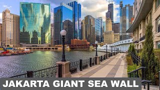 GIANT SEA WALL WILL PROTECT JAKARTA FROM SINKING