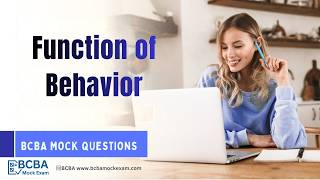 Functions of Behavior：Tangible/Attention/Escape/Sensory | 6th ed. | BCBA Exam Prep