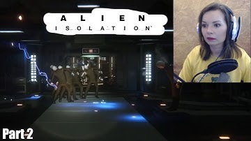 Never party with Androids - Part 2 #alienisolation #gaminghighlight