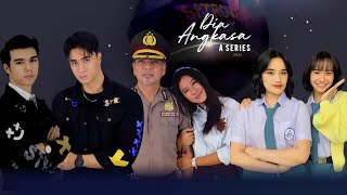 Teaser Series'Dia Angkasa'|Plot Cerita,Cast & Character|Yesaya Abraham,Shenina,Jeff Smith,FreyaJkt48