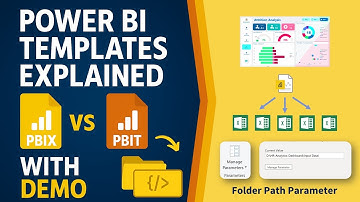 Power BI Template vs PBIX — Create Scalable Dashboards with Folder Path Parameters