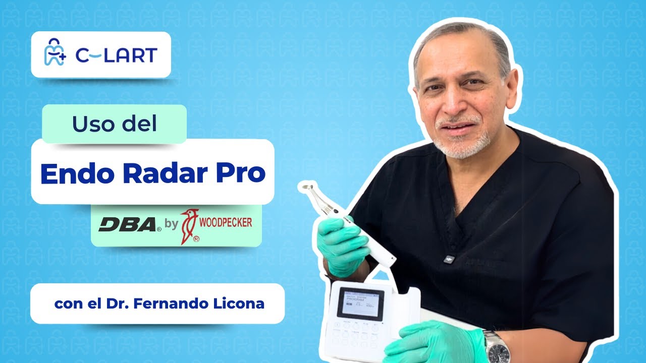 Uso del Endo Radar Pro DBA by Woodpecker con el Dr. Fernando Licona