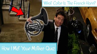 How I Met Your Mother Quiz! *FUN EDITION | HIMYM Trivia