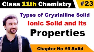 Celebrity Types of Crystalline Solids class 11 Chemistry || Ionic solid and its Properties Wealth