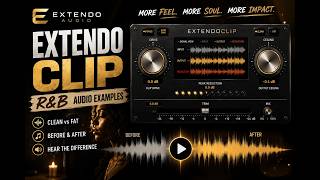 ExtendoClip - Dual Mode Clipper Plugin -  R&B - Audio Examples
