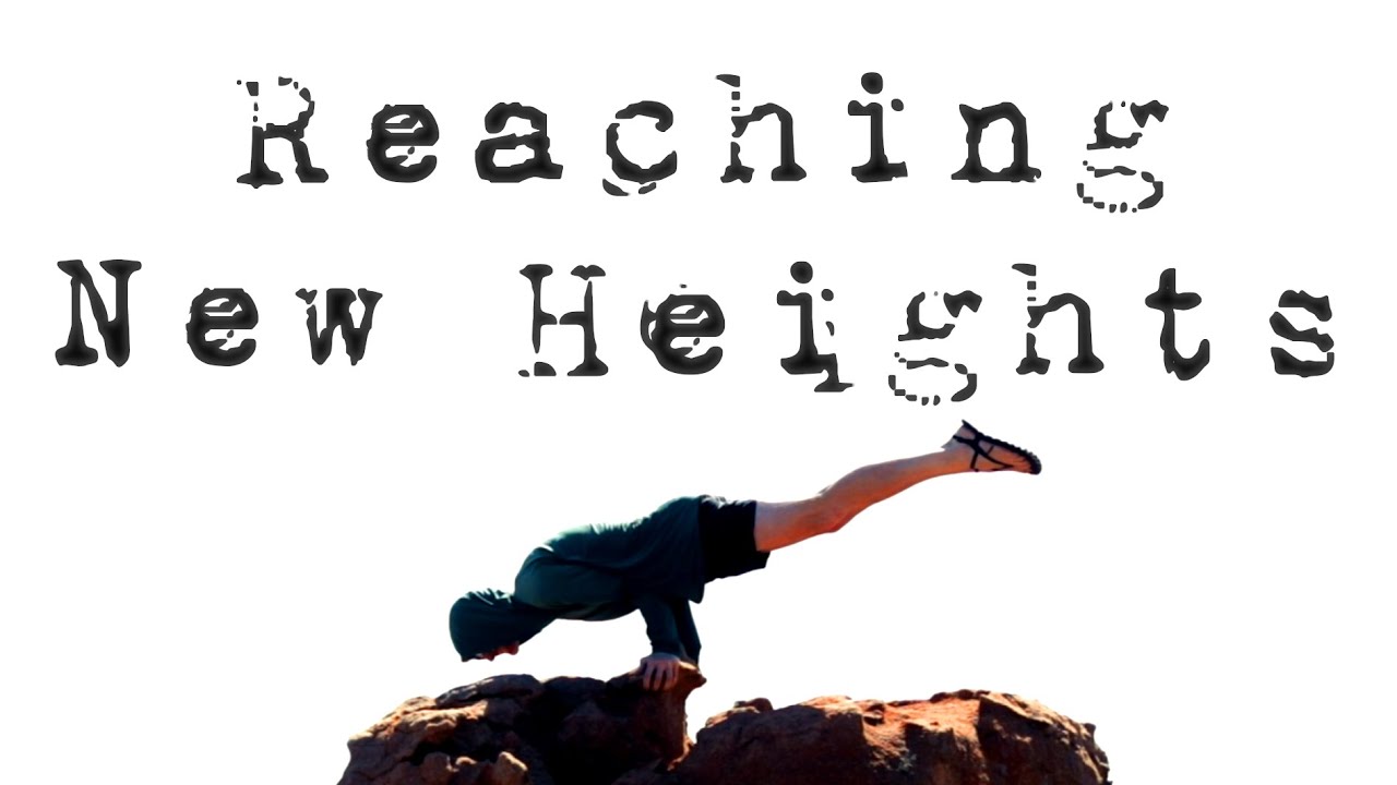 Reaching New Heights | Documentary - YouTube