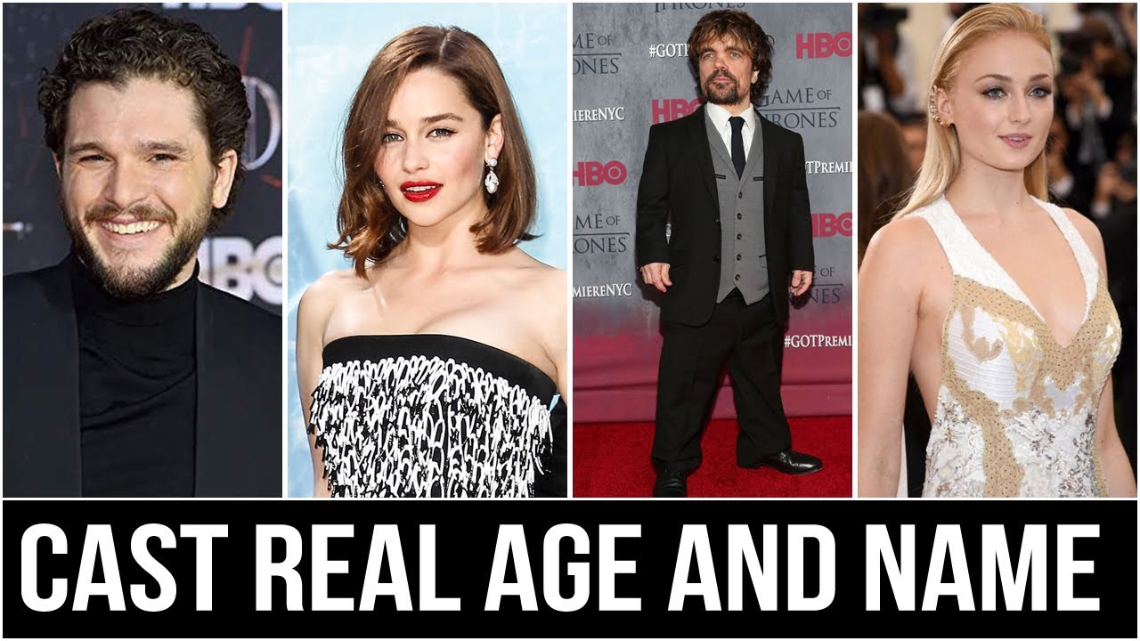 Game of Thrones Cast Real Age And Name 2020