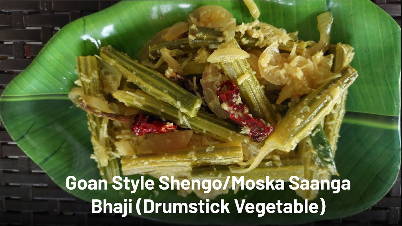 Goan Style Shengo(drumstick)/Moska saanga Bhaji(drumstick Vegetable
