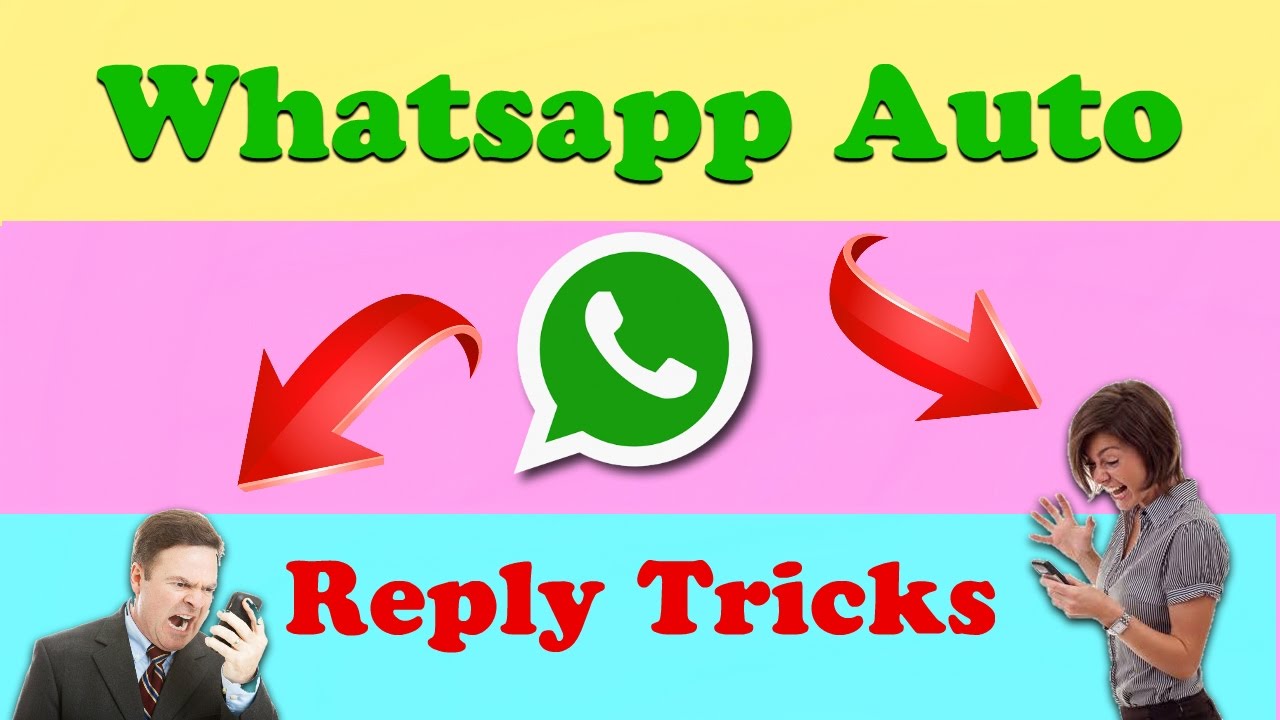 Auto Reply Whatsapp Messaging Tricks In Hindi YouTube