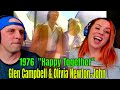 Glen Campbell &amp; Olivia Newton-John 1976 ~ "Happy Together" The Turtles THE WOLF HUNTERZ REACTIONS