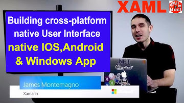 Native iOS, Android, & Windows Apps from C# and XAML with Xamarin.Forms
