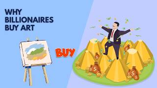 The Billionaire Tax Loophole: Why The Rich Buy Art