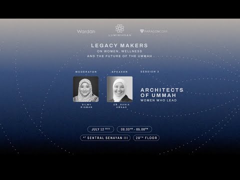 "Architects of Ummah" with Sheikha Dr. Rania Awaad