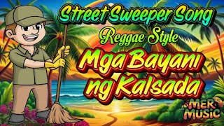 Mer   Mga Bayani Ng Kalsada reggae Style Dj Mer U0026 Dj Girlie