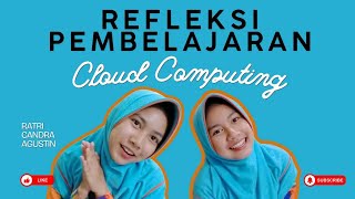 Refleksi Pembelajaran — Cloud Computing | Kolaborasi Bikin Proposal Usaha, PPT, Presentasi & Revisi