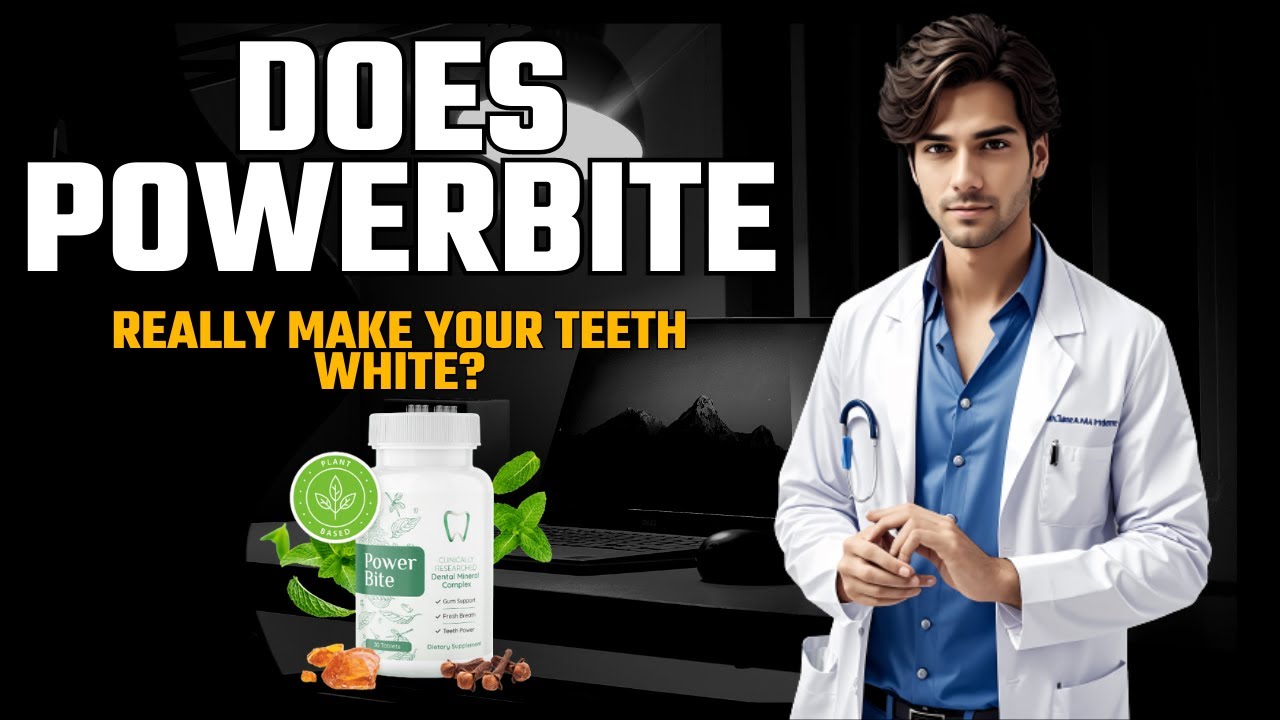 DOES POWERBITE REALLY MAKE YOUR TEETH WHITE?