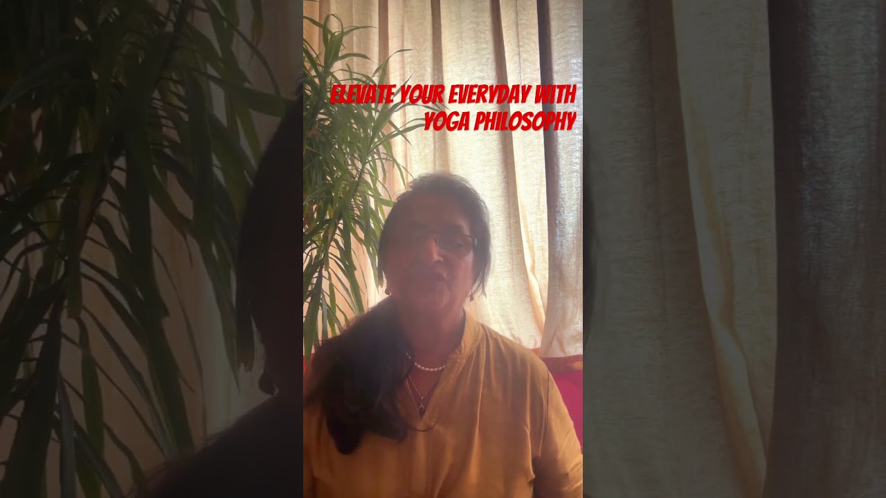 Elevate your Everyday with Yoga Philosophy 