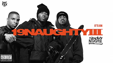 Naughty By Nature - It's On