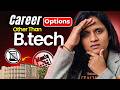 Best Career Options After Intermediate MPC Other Than BTech | High Salary Courses 2026