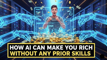 How AI Can Make You Rich Without Any Prior Skills  2