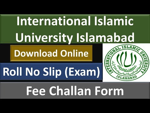 Download Roll No Slip and Challan Form Online | IIU Islamabad