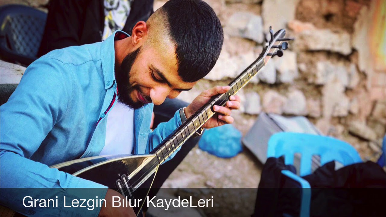 GRANİ LEZGİN BILUR KAYDELERİ YENİ MAKAMLAR