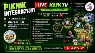 🔴 NA ŻYWO | Piknik Integracyjny 2026 | Kisielice | Ośrodek Szkolno-Wychowawczy | KLIK TV 💚📺