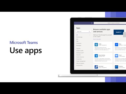 How to use Apps in Microsoft Teams - How to use Apps in Microsoft Teams